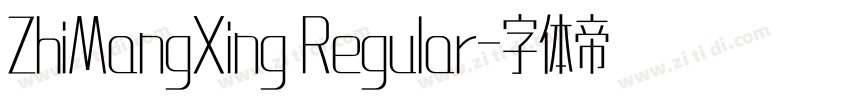 ZhiMangXing Regular字体转换